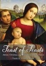 Frank Logue, Victoria Logue - Feast of Feasts