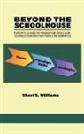 Sheri S. Williams - Beyond the Schoolhouse
