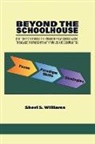 Sheri S. Williams - Beyond the Schoolhouse