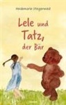 Heidemarie Steigerwald - Lele und Tatz, der Bär