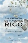 Wallace D Wattles, Wallace D. Wattles - La Ciencia de Hacerse Rico
