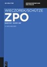 Wolfgang Lüke, Schreiber, Christoph Schreiber, Rolf A. Schütze, Bernhard Wieczorek - Zivilprozessordnung und Nebengesetze - Band 10/1: §§ 803-863