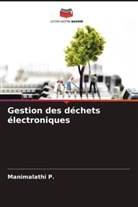 Manimalathi P. - Gestion des déchets électroniques