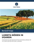 Bernard Fungo - LUNNYU-BÖDEN IN UGANDA