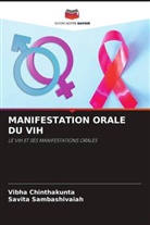 Vibha Chinthakunta, Savita Sambashivaiah - MANIFESTATION ORALE DU VIH