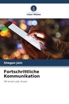 Shagun Jain - Fortschrittliche Kommunikation