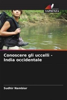 Nilay Nambiar, Sudhir Nambiar - Conoscere gli uccelli - India occidentale