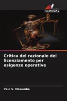 Paul S. Masumbe - Critica del razionale del licenziamento per esigenze operative