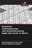Samuel Babatunde Agbola, Oluwasinaayomi Faith Kasim - Questioni contemporanee nell'amministrazione degli enti locali in Africa