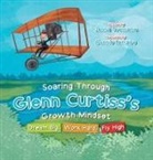 Jenna Tremaine - Soaring through Glenn Curtiss's Growth Mindset