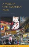 Joy Bose, Siva Prasad Bose - A Walk in Chittaranjan Park