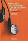 Carlos Pérez de Ziriza - No olvides las canciones que te salvaron la vida