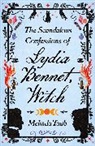 Melinda Taub - The Scandalous Confessions of Lydia Bennet, Witch