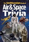 Smithsonian Institution, Amy Pastan, Amy (Amy Pastan) Pastan - The Smithsonian Book of Air & Space Trivia