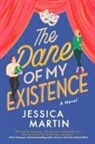 Jessica Martin - The Dane of My Existence