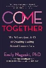 Emily Nagoski - Come Together