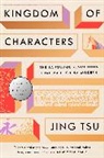 Jing Tsu, Tsu Jing - Kingdom of Characters