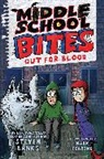 Steven Banks, Mark Fearing - Middle School Bites 3: Out for Blood