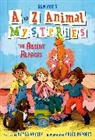 Chloe Burgett, Ron Roy, Kayla Whaley - A to Z Animal Mysteries #1: The Absent Alpacas