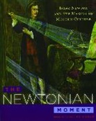 Mordechai Feingold - The Newtonian Moment