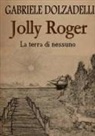 Gabriele Dolzadelli - Jolly Roger