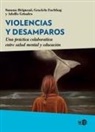 Susana Brignoni - Violencias y desamparos