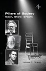James R. Russo - Pillars of Society. Ibsen, Shaw, Brecht
