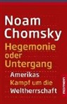 Noam Chomsky - Hegemonie oder Untergang