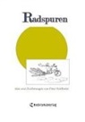 Peter Feldhofer - Radspuren