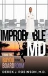 Derek Robinson - Improbable MD