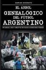 Damian Didonato, Librofutbol. Com - El árbol genealógico del fútbol argentino