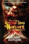 Joseph Carro, Paul Carro - The Little Coffee Shop of Horrors Anthology 2