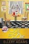 Ellery Adams - Fit to Die