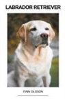 Finn Olsson - Labrador Retriever
