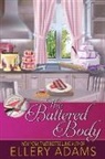 Ellery Adams - The Battered Body