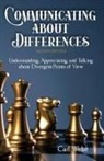 Carl Welte - Communicating about Differences