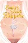 Veronica Gunnerson - Emily's Secret Slippers