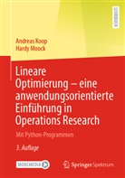 Koop, Andreas Koop, Hardy Moock - Lineare Optimierung - eine anwendungsorientierte Einführung in Operations Research