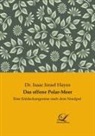Dr Isaac Israel Hayes, Isaac Israel Hayes - Das offene Polar-Meer