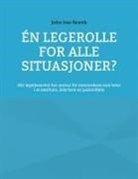 John Ivar Brevik - Én legerolle for alle situasjoner?