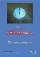 Michael F Gruber, Michael F. Gruber - Zeitenwende