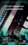 Vigyan (Vigs) Chandra, Stephen W. Fardo, Dale R. Patrick, Ray Richardson - DC/AC Electrical Fundamentals