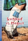 Silvana Sardi - Scotland is Magic!
