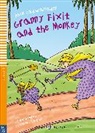 Jane Cadwallader - Granny Fixit and the Monkey -