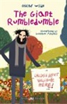 Oscar Wilde - The Giant Rumbledumble