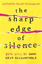 Cameron Kelly Rosenblum - Sharp Edge of Silence