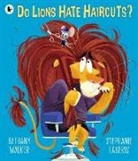 Stephanie Laberis, Bethany Walker, Walker Bethany, Stephanie Laberis, Laberis Stephanie - Do Lions Hate Haircuts?