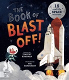 Timothy Knapman, Nik Henderson - The Book of Blast Off!