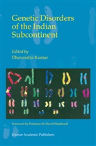 Dhavendra Kumar - Genetic Disorders of the Indian Subcontinent