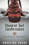 Angelina Zhang - Chinese Girl Confessions